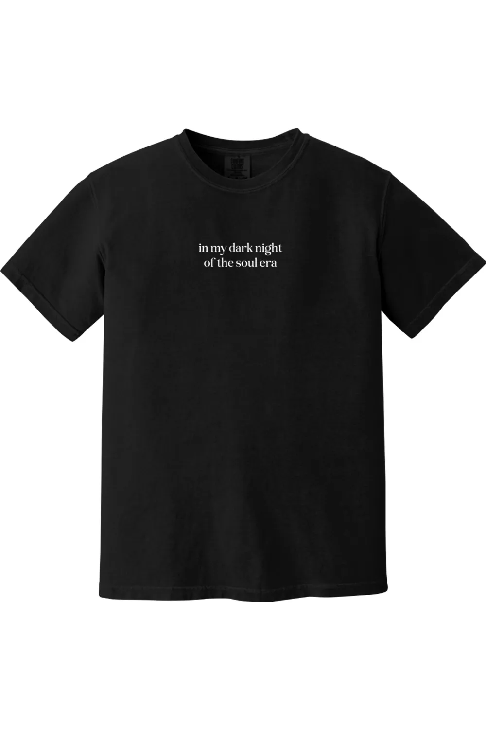 In My Dark Night of the Soul Era Adult T-shirt - Comfort Colors