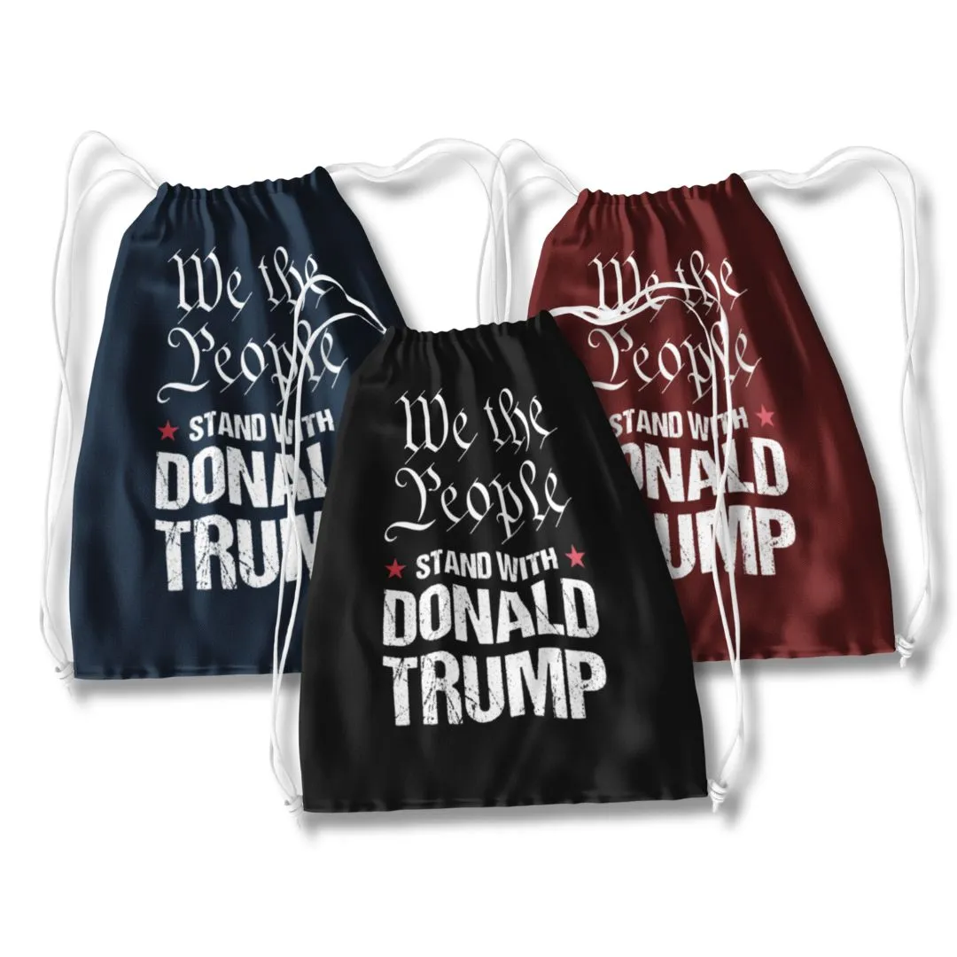 We the People Stand with Donald Trump Drawstring Bag (3 Colors)